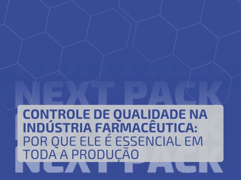 Controle de Qualidade na Indústria Farmacêutica: Por Que Ele É Essencial em Toda a Produção