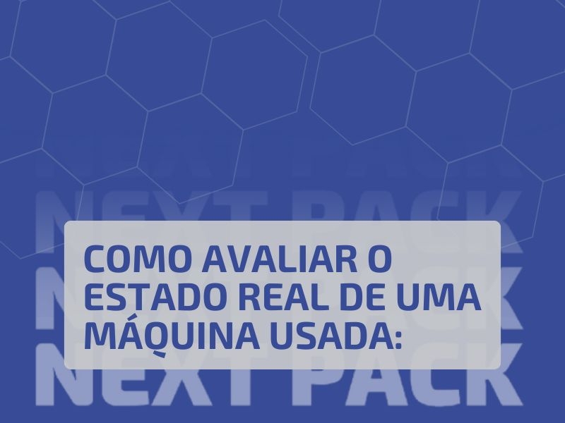 Como Avaliar o Estado Real de uma Máquina Usada